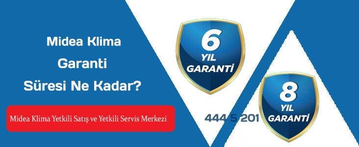 Midea Klima Garanti Süresi Ne Kadar?